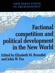 Cover of: Factional competition and political development in the New World