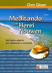 Cover of: Meditando Con Henri Nouwen by Chris Glaser