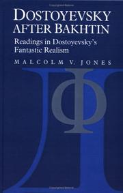 Cover of: Dostoyevsky after Bakhtin by Malcolm V. Jones