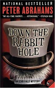 Cover of: Down the Rabbit Hole | Peter Abrahams