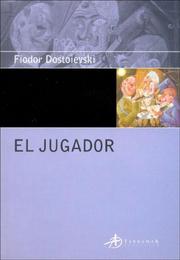 Cover of: El Jugador (Coleccion Clasica) by Фёдор Михайлович Достоевский