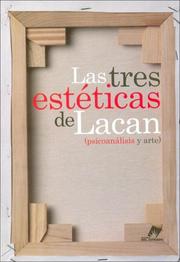 Cover of: Las Tres Esteticas de Lacan