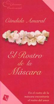 Cover of: El Rostro de La Mascara by Candida Amaral