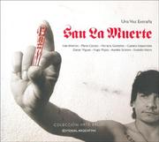 Cover of: San La Muerte: Una Voz Extra~na (Coleccion Arte Brujo)