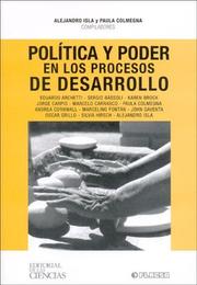 Política y poder en los procesos de desarrollo by Paula Colmegna, Alejandro Isla