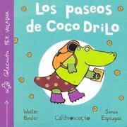 Cover of: Los Paseos de Coco Drillo by Walter Binder, Sonia Esplugas