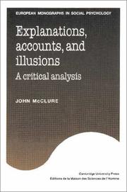 Explanations, accounts, and illusions by McClure, John