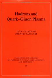 Cover of: Hadrons and Quark Gluon Plasma