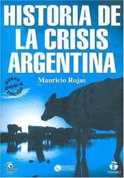 Cover of: Historia De La Crisis Argentina/ History of the Crisis in Argentina