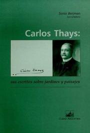 Cover of: Carlos Thays by Sonia Berjman, Sonia Berjman