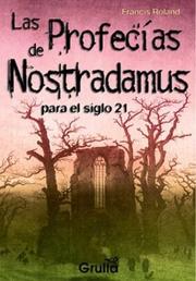 Cover of: Profecias de Nostradamus, Las