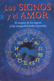 Cover of: Los signos y el amor/ The Signs and Love