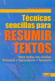 Cover of: Tecnicas Sencillas Para Resumir Textos / Simple Techniques to Summerize Text