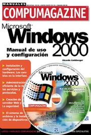 Cover of: MS Windows 2000 Manual de Uso y Configuracion con CD-ROM: Manuales Compumagazine, en Espanol / Spanish (Compumagazine; Coleccion de Libros & Manuales)