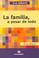Cover of: La Familia, a Pesar de Todo