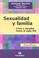 Cover of: Sexualidad y Familia