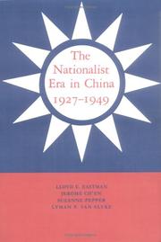 Cover of: The Nationalist era in China, 1927-1949 by Lloyd E. Eastman ... [et al.].