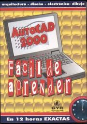 Cover of: AutoCAD 2000 - Facil de Aprender