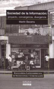 Cover of: Sociedad de La Informacion by Martin Becerra, Martin Becerra