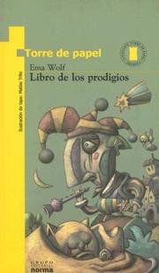 Cover of: Libro De Los Prodigios (Colección Torre de Papel: Amarilla)