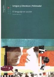 Cover of: El Lenguaje En Accion by Gustavo Bombini