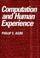 Cover of: Computation and human experience