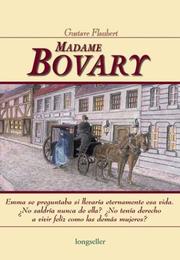 Cover of: Madame Bovary by Gustave Flaubert, Gustave Flaubert