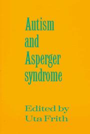 Autism and Asperger syndrome by Uta Frith