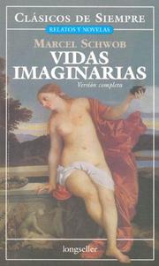 Cover of: Vidas Imaginarias (Clasicos De Siempre / Always Classics)
