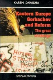 Cover of: Eastern Europe, Gorbachev, and reform: the great challenge