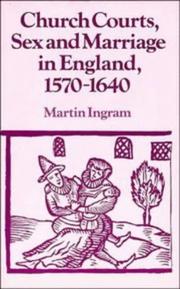 Cover of: Church Courts, Sex and Marriage in England, 15701640 (Past and Present Publications)