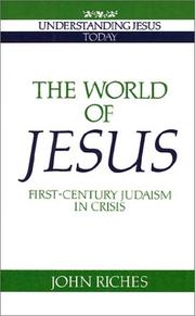Cover of: The world of Jesus: first-century Judaism in crisis