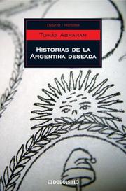 Cover of: Historias De La Argentina Deseada