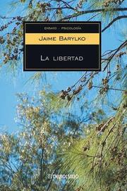 Cover of: La Libertad by Jaime Barylko