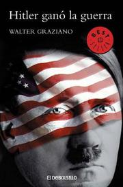 Cover of: Hitler Gano La Guerra / Hitler Won the War (Best Sellers)
