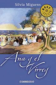 Cover of: Ana Y El Virrey by Silvia Miguens