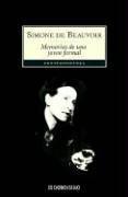 Cover of: Memorias de una joven formal/ Memoirs of a Dutiful Daughter (Contemporanea/ Contemporary) by Simone de Beauvoir