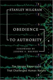 Cover of: Obedience to authority by Stanley Milgram