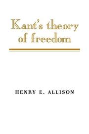 Cover of: Kant's theory of freedom by Henry E. Allison