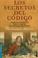 Cover of: Los Secretos del Codigo