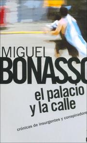 Cover of: El Palacio de La Calle by Miguel Bonasso