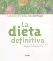 La dieta definitiva by Susana Zurschmitten, Graciela Hendlin, Nancy Nakazato