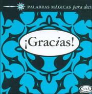 Cover of: Palabras Magicas Para Decir Gracias/ Thanks