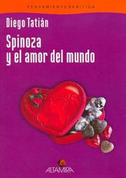 Cover of: Spinoza y El Amor del Mundo by Diego Tatián