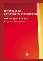 Cover of: Historias de Los Pensamientos Criminologicos