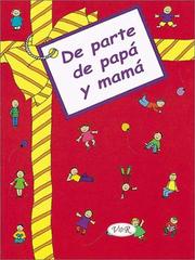 Cover of: De parte de papa y mama