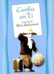 Cover of: Confia En Ti by Kim Anderson