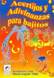 Acertijos y Adivinanzas Para Bajitos by Maria Angela Vidal