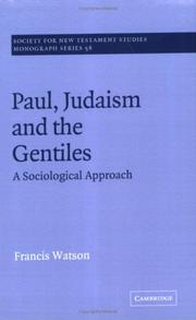 Cover of: Paul, Judaism, and the Gentiles by Francis Watson