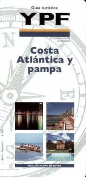 Guia Ypf - Costa Atlantica y Pampa by Ypf